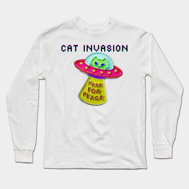 Cat Invasion: Here for Peace Long Sleeve T-Shirt by Yelda